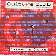 Culture Club : Love Is Love
